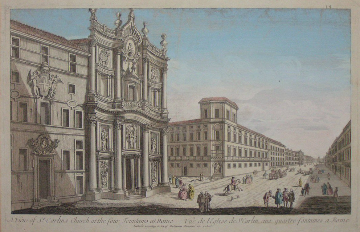 Print - A View of St Carlins Church at the Four Fountains at Rome. Vue de l'eglise de St Carlin aux Quarte Fontaines a Rome.